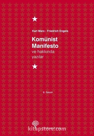 Komünist Manifesto ve Hakkında Yazılar