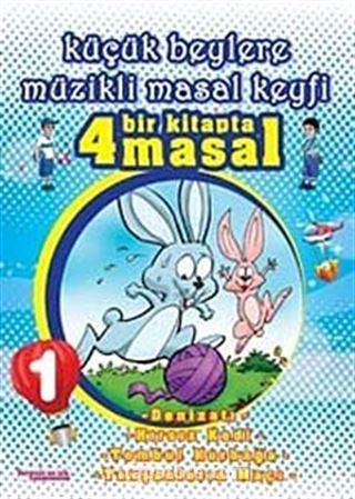 Küçük Beylere Müzikli Masal Keyfi-1 (Cd Ekli)