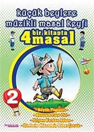 Küçük Beylere Müzikli Masal Keyfi-2 (Cd Ekli)