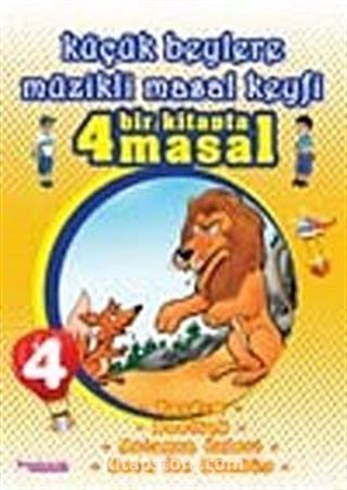 Küçük Beylere Müzikli Masal Keyfi-4 (Cd Ekli)