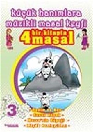 Küçük Hanımlara Müzikli Masal Keyfi-3 (Cd Ekli)