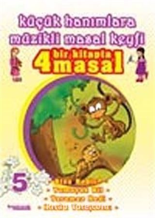 Küçük Hanımlara Müzikli Masal Keyfi-5 (Cd Ekli)