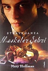 Maskeler Şehri-Stravaganza