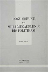 Doğu Sorunu ve Milli Mücadelenin Dış Politikası