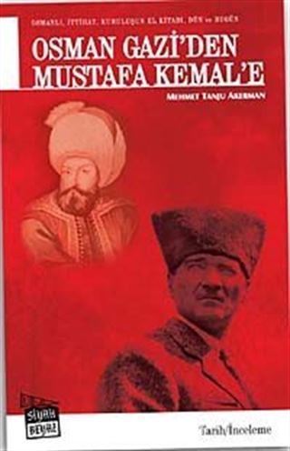 Osman Gazi'den Mustafa Kemal'e