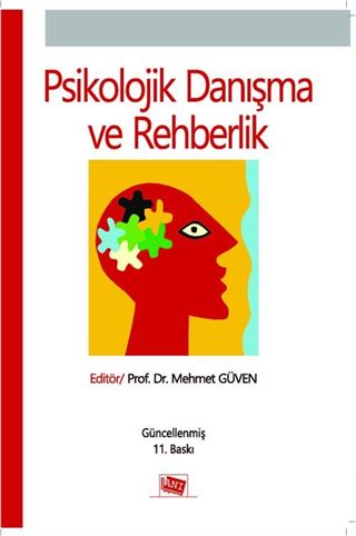 Psikolojik Danışma ve Rehberlik / Mehmet Güven