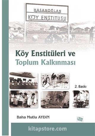 Köy Enstitüleri ve Toplum Kalkınması