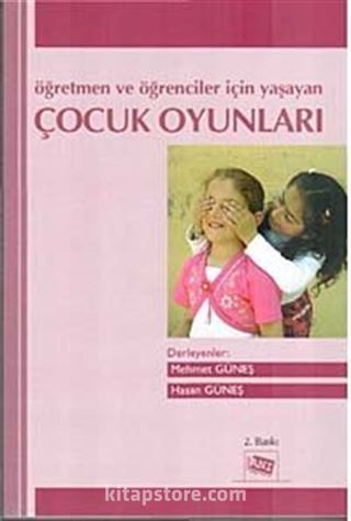 Öğretmenler ve Öğrenciler İçin Yaşayan Çocuk Oyunları