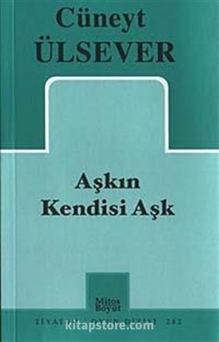 Aşkın Kendisi Aşk