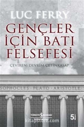 Gençler İçin Batı Felsefesi