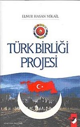 Türk Birliği Projesi