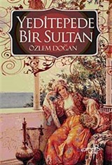 Yeditepede Bir Sultan