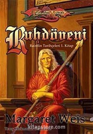 Ruhdöveni / Raistlin Tarihçeleri 1. Kitap