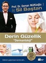 Sil Baştan Derin Güzellik Dermantoloji