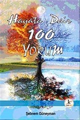 Hayata Dair 100 Yorum