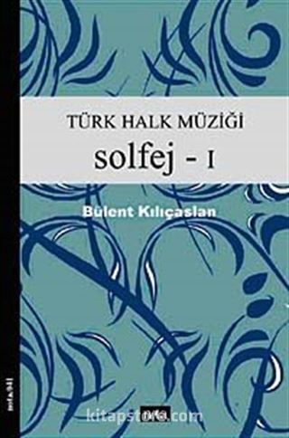 Halk Müziği Solfej-1