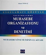 İşletmelerde Muhasebe Organizasyonu ve Denetimi