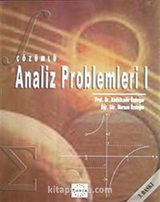 Çözümlü Analiz Problemleri-I