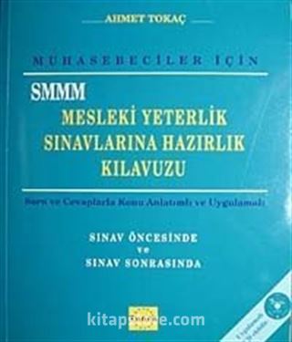 SMMM Mesleki Yeterlik Sınavlarına Hazırlık Kılavuzu (Cd Ekli)