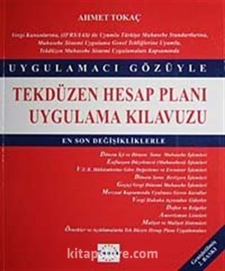 Tekdüzen Hesap Planı Uygulama Kılavuzu Uygulamacı Gözüyle