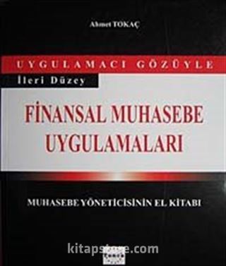 İleri Düzey Finansal Muhasebe Uygulamaları