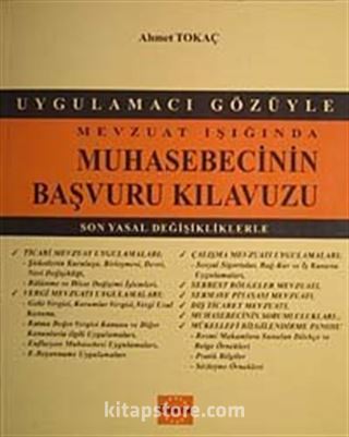 Mevzuat Işığında Muhasebecinin Başvuru Kılavuzu