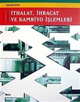 İthalat İhracat ve Kambiyo İşlemleri