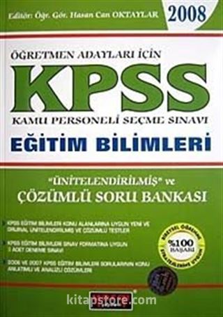 KPSS Öğretmen Adayları İçin Ünitelendirilmiş ve Çözümlü Soru Bankası