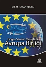 Doğru Sanılan Yanlışlarla -Avrupa Birliği