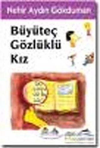 Büyüteç Gözlüklü Kız