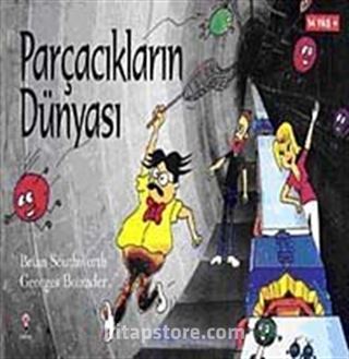 Parçacıkların Dünyası