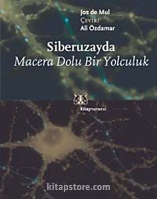 Siberuzayda Macera Dolu Yolculuk