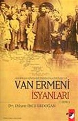 Amerikan Misyonerlerinin Faliyetleri ve Van Ermeni İsyanları (1896)