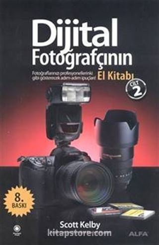 Dijital Fotoğrafçının El Kitabı (Cilt 2)