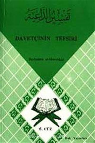 Davetçinin Tefsiri 6. Cüz