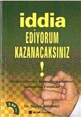 İddia Ediyorum Kazanacaksınız!