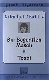 Bir Böğürtlen Masalı