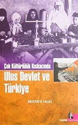 Çok Kültürlülük Kıskacında Ulus Devlet ve Türkiye