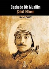 Cephede Bir Muallim / Şehit Ethem