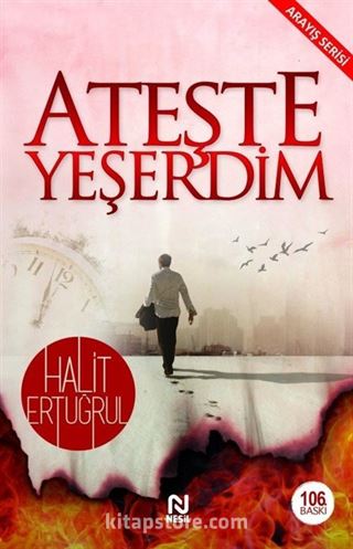 Ateşte Yeşerdim