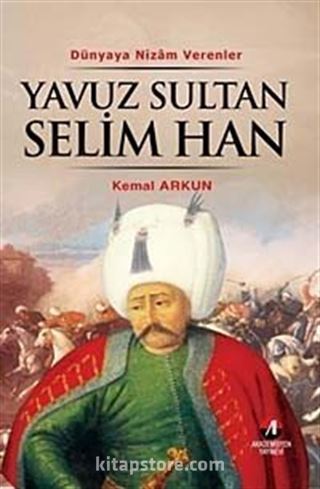 Yavuz Sultan Selim Han