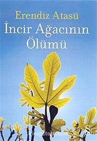 İncir Ağacının Ölümü