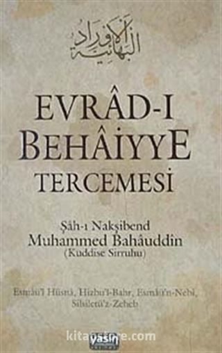 Evrad-ı Behaiyye Tercemesi (Kuşe-Ciltli)