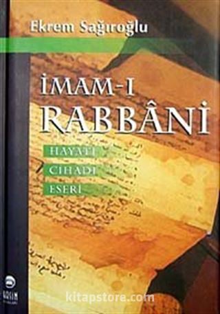 İmam-ı Rabbani Hayatı Cihadı Eserleri