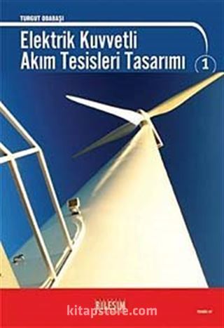 Elektrik Kuvvetli Akım Tesisleri Tasarımı-1