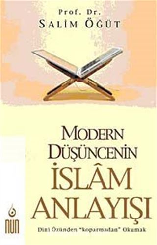 Modern Düşüncenin İslam Anlayışı