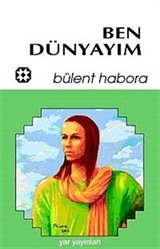 Ben Dünyayım