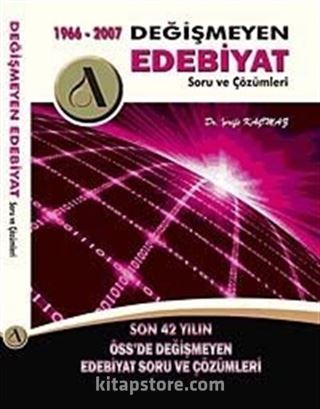 Değişmeyen Edebiyat Soru ve Çözümleri 1966-2007