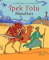 İpek Yolu Masalları