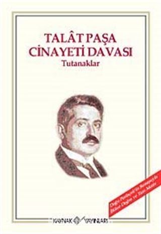 Talat Paşa Cinayeti Davası Tutanaklar